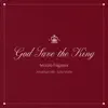 God Save the King - Single album lyrics, reviews, download