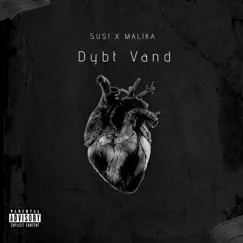 Dybt vand - Single by Susi & Malika album reviews, ratings, credits