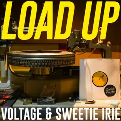 Load Up - Single by Sweetie Irie & Voltage album reviews, ratings, credits