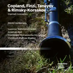 Copland, Finzi, Taneyev & Rimsky-Korsakov: Clarinet Concertos by Dimitri Ashkenazy album reviews, ratings, credits