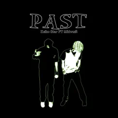 Past (feat. Midwxst) - Single by Keiko star album reviews, ratings, credits