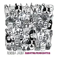 Cuentas Pendientes - EP by Tremenda Jauría album reviews, ratings, credits