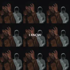 I Know (feat. Regi Levi) Song Lyrics