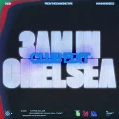 3AM IN CHELSEA (Club Edit) - Single by Devault album reviews, ratings, credits