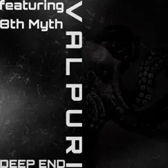 Deep End (feat. 8th Myth) - Single by Valpuri album reviews, ratings, credits