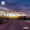 On Wild Tracks album lyrics, reviews, download