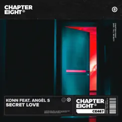 Secret Love (feat. Angel S) Song Lyrics
