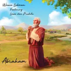 Abraham - Single by Wawa Lukman album reviews, ratings, credits