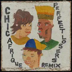 Chic Afrique (feat. Teba Shumba) [Perfect Losers Remix] - Single by Gazelle & Dj Invizable album reviews, ratings, credits