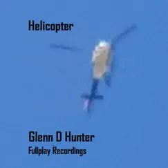 Helicopter Song Lyrics