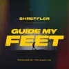 Guide My Feet - Single album lyrics, reviews, download