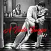 A Todo Tango, Vol.1 album lyrics, reviews, download