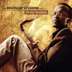 The Brasskap Sessions, Vol. 1 by McCoy Mrubata album reviews, ratings, credits