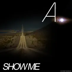 Show Me - Single by A.L.N.O album reviews, ratings, credits