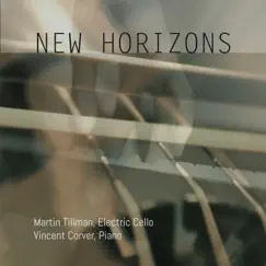 New Horizons - EP by Martin Tillman & Vincent Corver album reviews, ratings, credits