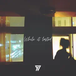While it Lasted - EP by Youni album reviews, ratings, credits