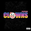 Clowns - Single album lyrics, reviews, download