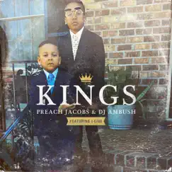 Kings (feat. DJ Ambush & J-Live) - Single by Preach Jacobs album reviews, ratings, credits