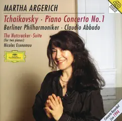 Tchaikovsky: Piano Concerto No. 1 & The Nutcracker Suite by Berlin Philharmonic, Claudio Abbado, Martha Argerich & Nicolas Economou album reviews, ratings, credits