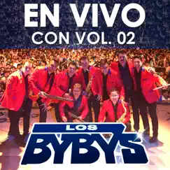 En Vivo Con, Vol. 2 (En Vivo) by Los Byby's album reviews, ratings, credits
