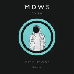 Circles (Omniment Remix) Song Lyrics