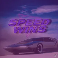 Speed Wins Song Lyrics