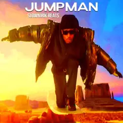 Jumpman - Single by Slownirik album reviews, ratings, credits