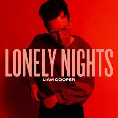 Lonely Nights - EP by Liam Cooper album reviews, ratings, credits