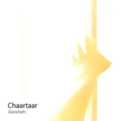 Daricheh - Single by Chaartaar album reviews, ratings, credits