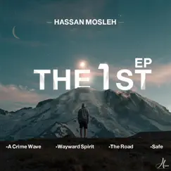 The 1st - EP by Hassan Mosleh album reviews, ratings, credits