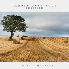 Traditional Folk Songbook by Acoustic Quarter album reviews, ratings, credits