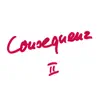 Consequenz II album lyrics, reviews, download