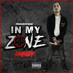 In My Zone - Single by Lazy-Boy album reviews, ratings, credits