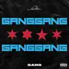 Gang (feat. Bo Deal) - Single album lyrics, reviews, download