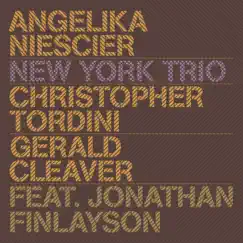 New York Trio by Angelika Niescier, Christopher Tordini & Gerald Cleaver album reviews, ratings, credits