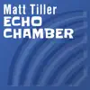 Echo Chamber (Acoustic Demo) - Single album lyrics, reviews, download