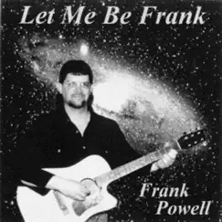 Better Way To Say Goodbye - Single by Frank Powell album reviews, ratings, credits