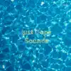 Just Dope Sounds album lyrics, reviews, download