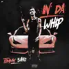 In Da Whip - Single album lyrics, reviews, download