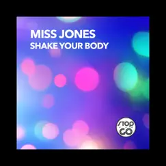 Shake Your Body (Live Beat Mix) Song Lyrics