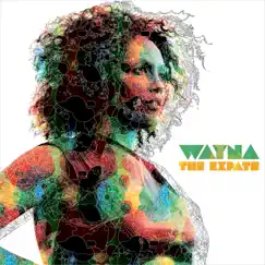 The Expats by Wayna album reviews, ratings, credits