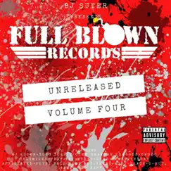 Full Blown Records Unreleased, Vol. 4 by Full Blown Records album reviews, ratings, credits