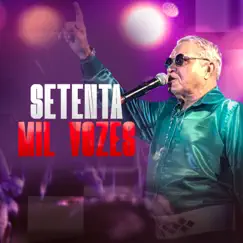 Setenta Mil Vozes (Ao Vivo) by O Conde Só Brega album reviews, ratings, credits
