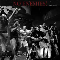 No Enemies! Song Lyrics