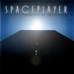 Yet Another Final Frontier by Spaceplayer album reviews, ratings, credits