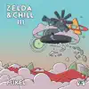 Zelda & Chill III by Mikel & GameChops album lyrics