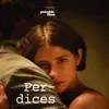 Perdices (Original Motion Picture Soundtrack) - EP album lyrics, reviews, download