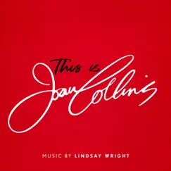 This Is Joan Collins (Original Film Soundtrack) by Lindsay Wright album reviews, ratings, credits