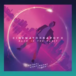 Cinematography 2: Back in the Habit - EP by Bright Light Bright Light album reviews, ratings, credits