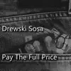 Pay the Full Price (Instrumental) - Single album lyrics, reviews, download